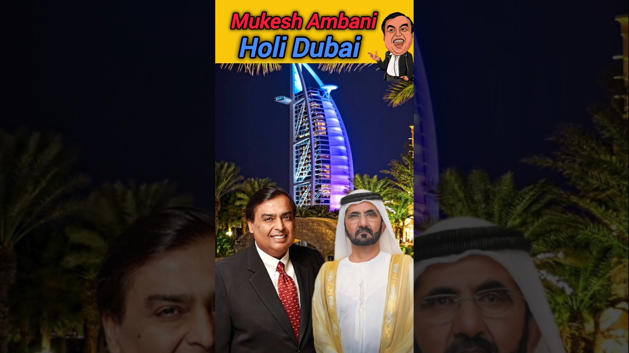 Mukesh Ambani HOLI Dubai 😝