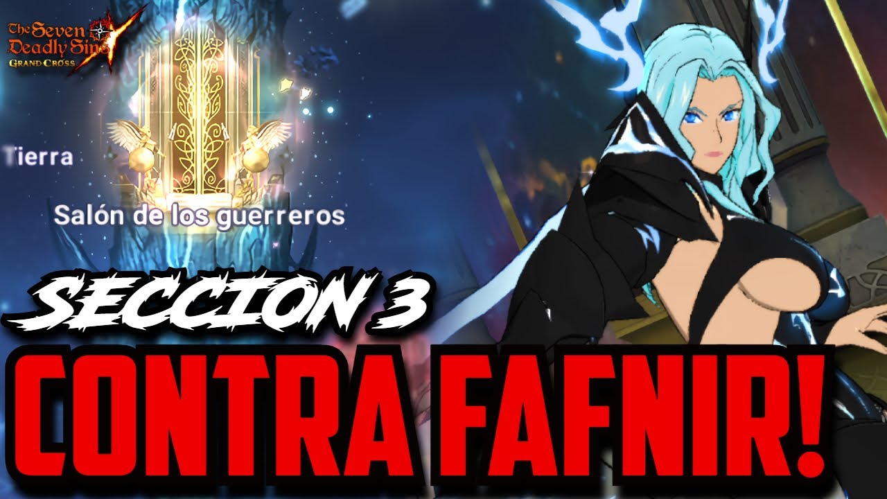 SALÓN DE LOS GUERREROS: SECCIÓN 3 | La pelea FINAL (por ahora) | 7DS GRAND CROSS