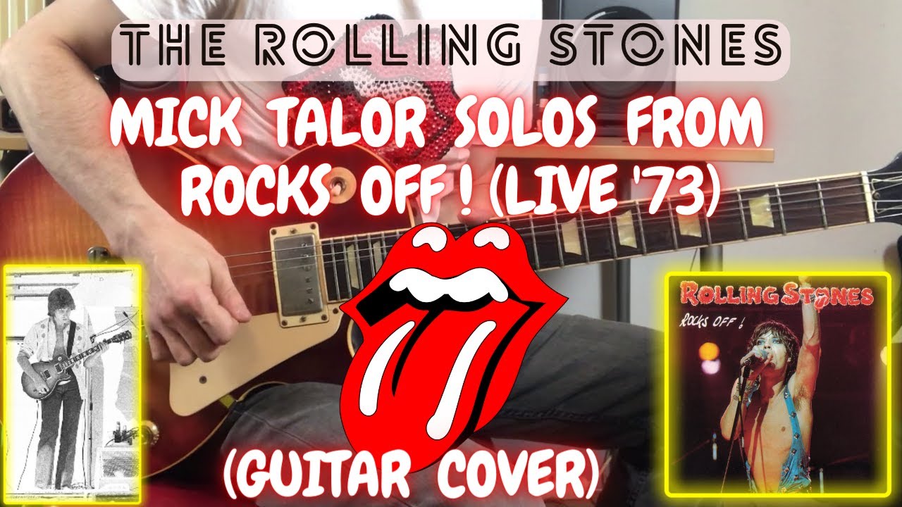 The Rolling Stones Mick Taylor Solos from "Rocks Off!" (Live '73
