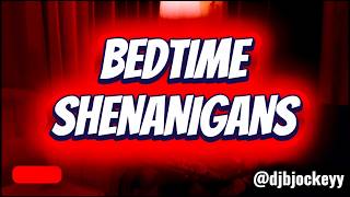 Celebrity BEDTIME SHENANIGANS Wealth