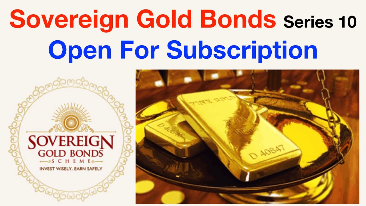 Sovereign Gold Bond Scheme 2022 series 10 | 