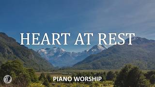 HEART AT REST – Peaceful Christian Piano for Prayer, Devotion & Deep Peace