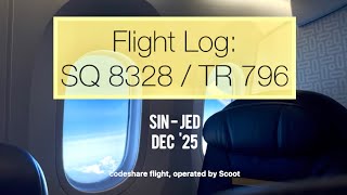 Flight Log: SQ 8328 / TR 796 (SIN - JED) 2025 Flight Log: SQ 8328 / TR 796 (SIN - JED) 2025