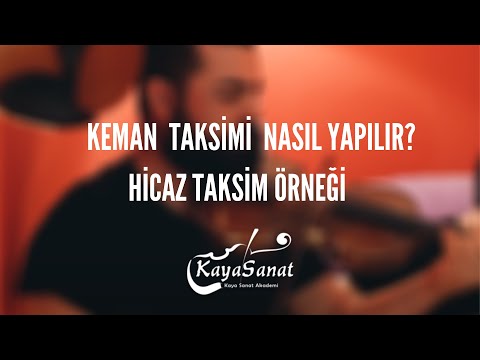 🎻 Keman Taksimi Nasıl Yapılır? - Hicaz Taksim Örneği