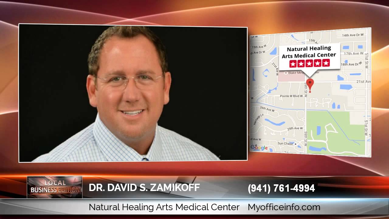 Dr. David S. Zamikoff Of Natural Healing Arts Medical Center: Excellent Pointers On How To Get ...
