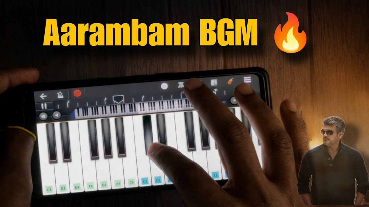 Aarambam BGM 🔥 | Ajith Kumar | Yuvan Shankar Raja | Mobile Piano