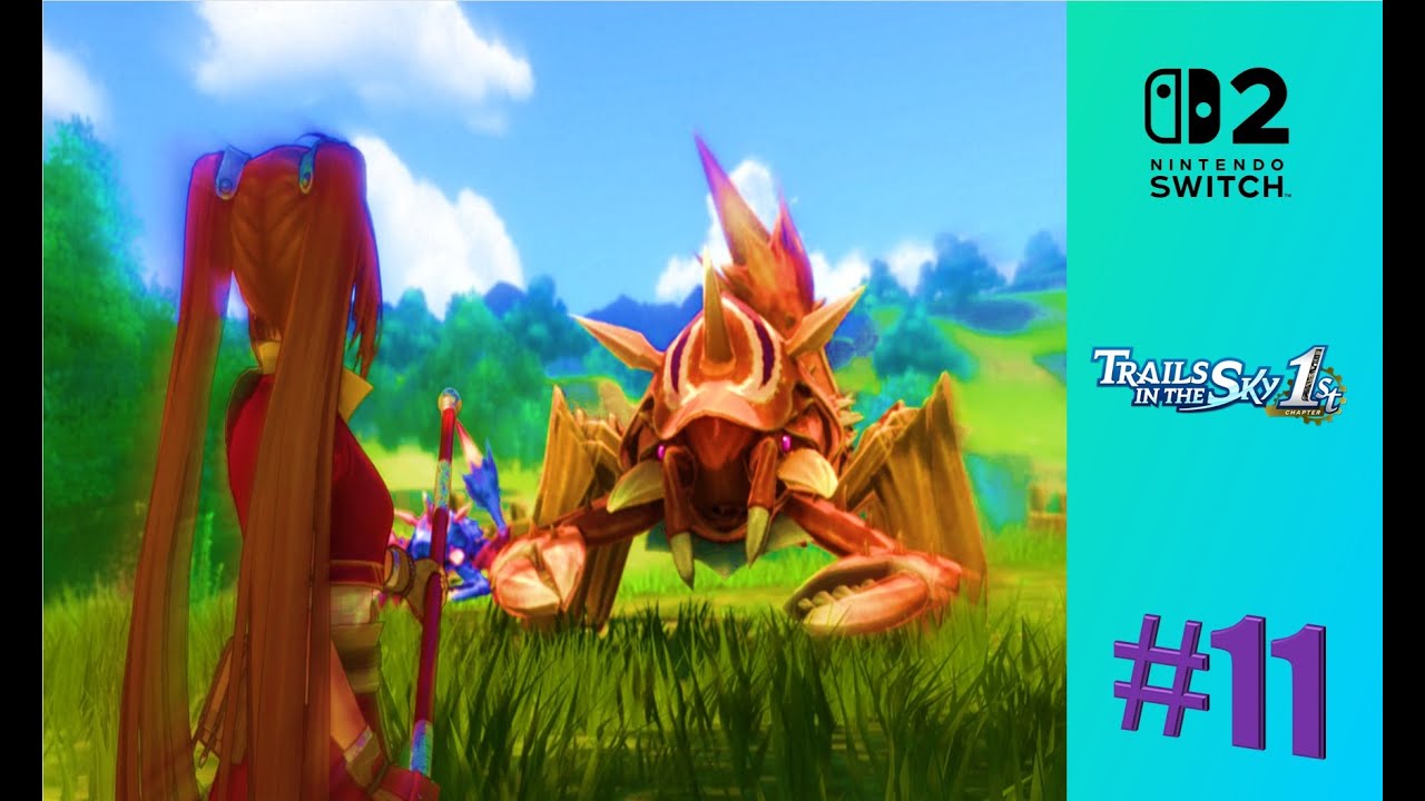 Let's Play: TRAILS IN THE SKY 1ST CHAPTER - ESPAÑOL / CASTELLANO - Capítulo 11
