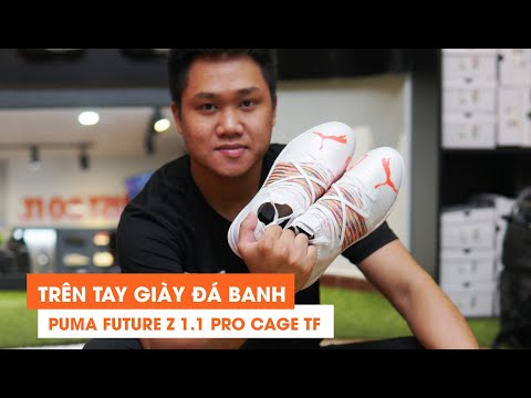 Video #63 REVIEW TRÊN TAY GIÀY ĐÁ BANH PUMA FUTURE Z 1.1 PRO... - youtube
