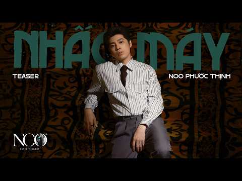 OFFICIAL TEASER | NOO PHƯỚC THỊNH | PICK UP THE PHONE EP