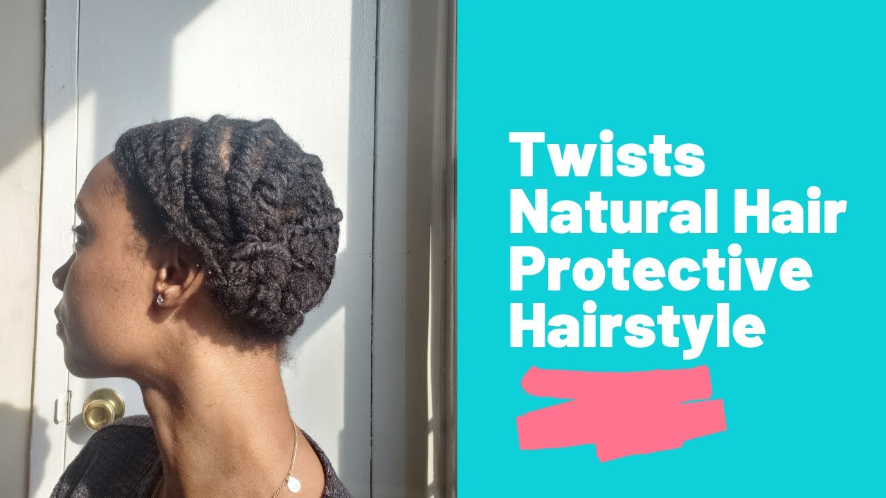 Twists Natural Hair Protective Hairstyle - YouTube