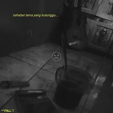 Story wa 'Rindu sahabat' 30 Detik