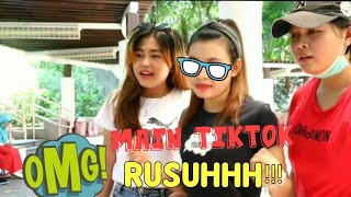 Behind the scenes Main Tiktok!!! Rusuh Parah.NYESEL!!
