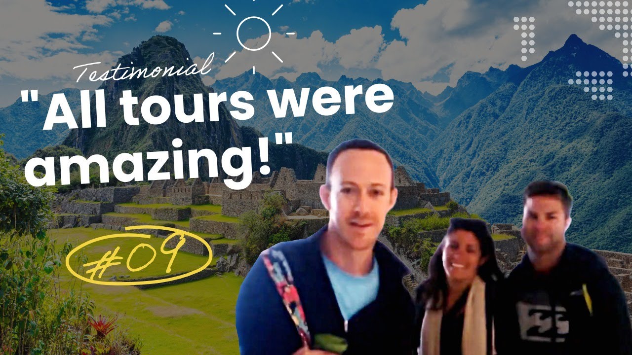 Peru Tours Reviews | Machu Travel Peru