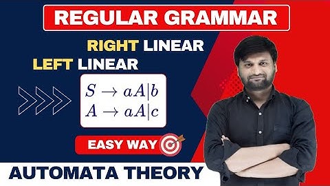 Regular Grammar | Types of Regular Grammar | Right Linear & Left Linear Grammar | TOC |TAFL | FLAT