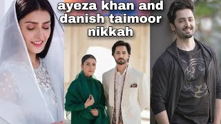 Ayeza khan & Danish Taimoor full Nikkah video