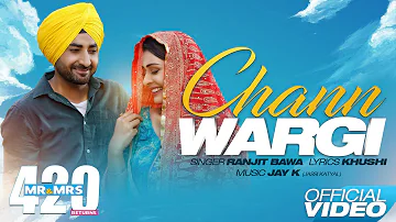 Chann Wargi (Full Song) - Ranjit Bawa | Mr & Mrs 420 Returns | New Songs 2020 | Lokdhun