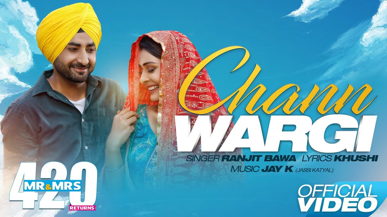 Chann Wargi | Mr And Mrs 420 Returns