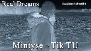 Real Dreams - Mintyse tik tu