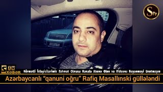 Azərbaycanlı “qanuni oğru” Rafiq Masallınski güllələndi Resimi