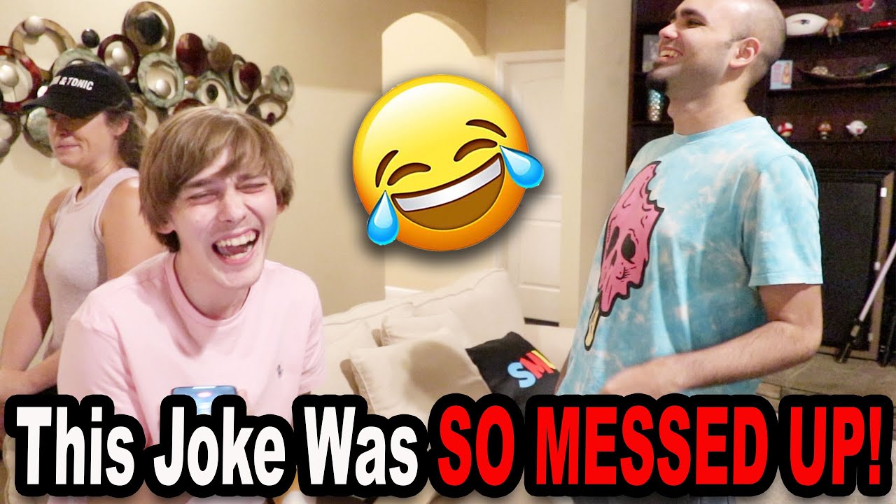 This Joke Was SO MESSED UP! - YouTube