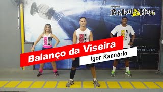 BALANÇO DA VISEIRA - Igor Kannário (coreografia) Rebolation in Rio