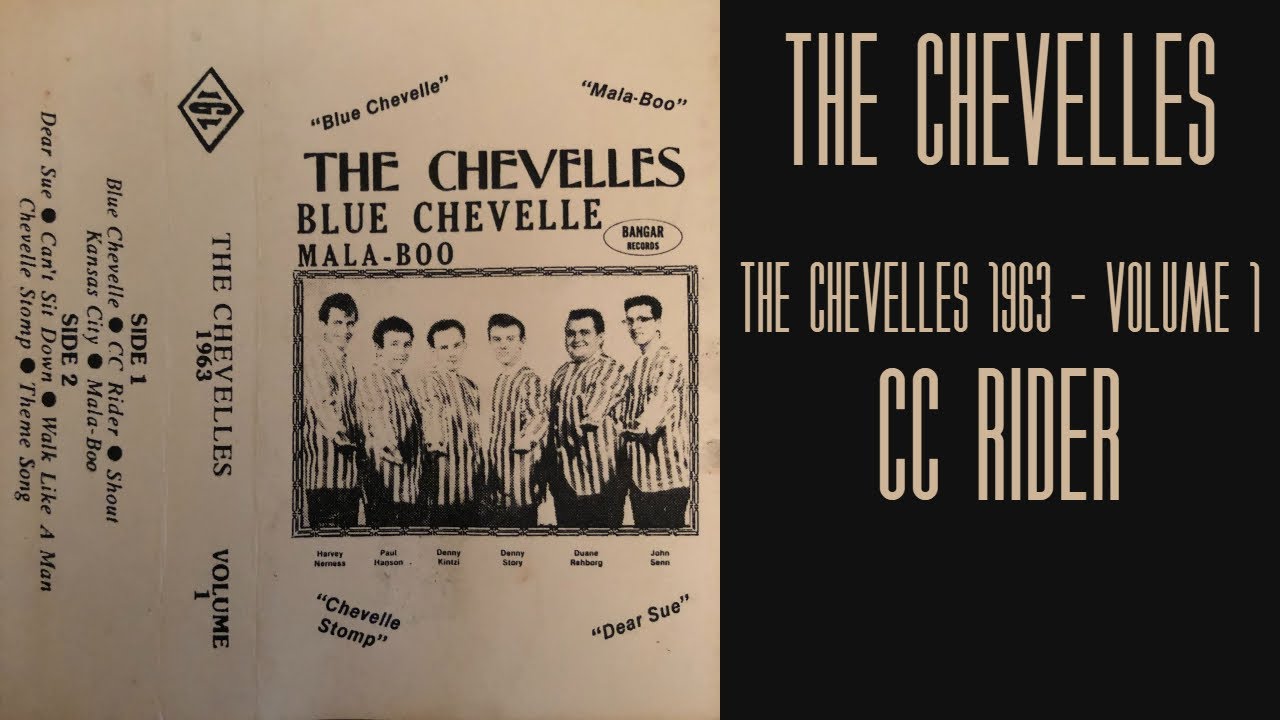The Chevelles - CC Rider