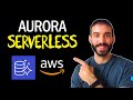 AWS Aurora Serverless Tutorial | Step By Step