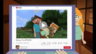Steve, Im STUCK : The Revenge Minecraft Animation