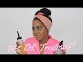 HOT OIL TREATMENT ROUTINE! [RELAXED HAIR]