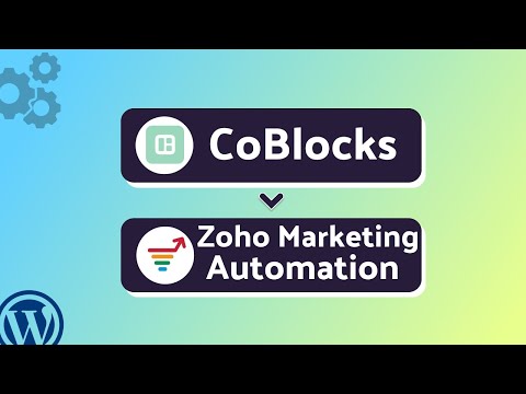 Integrating CoBlocks with Zoho Marketing Automation | Step-by-Step | Bit Integrations