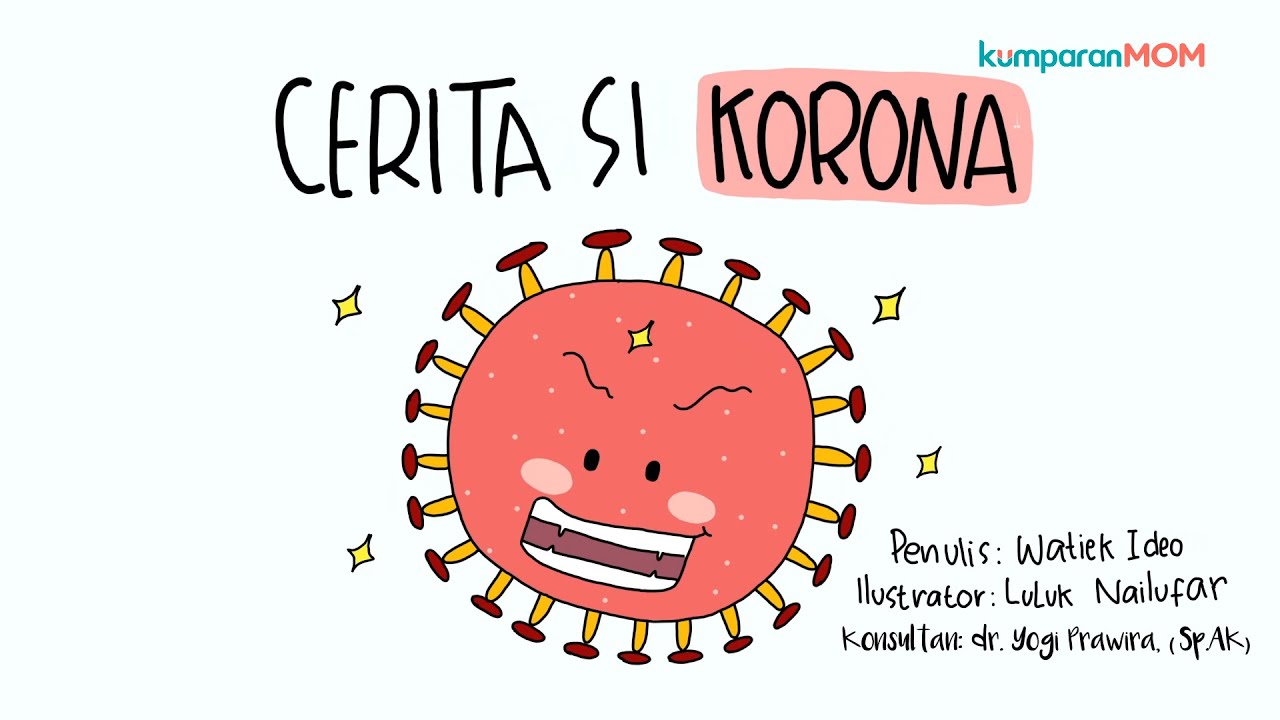 #CeritaAnak: Awas, Ada Virus Corona!