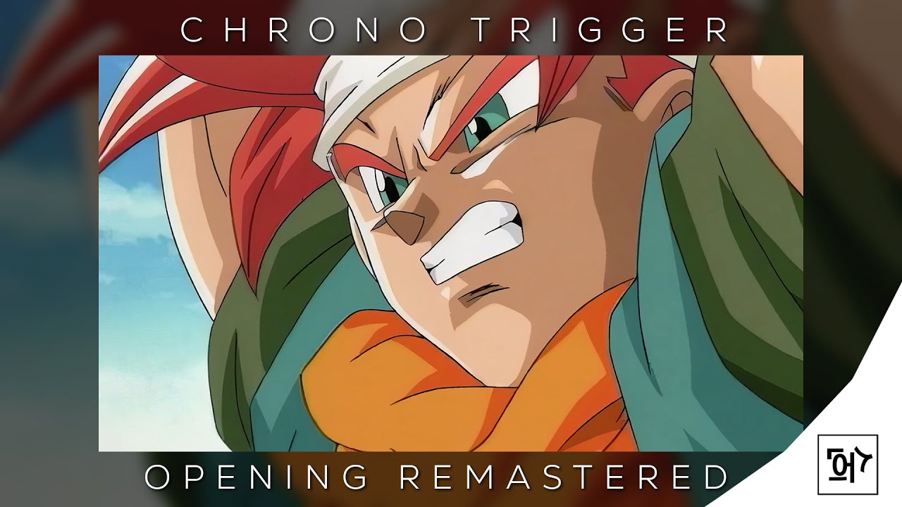 Chrono Trigger Opening | DMSZ Remastered [4ᵏ] ᵁᴴᴰ✔
