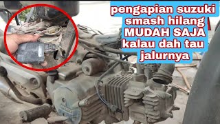 pengapian suzuki smash hilang?? MUDAH SAJA!!