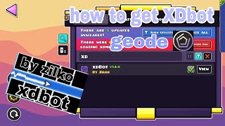 HOW TO GET XDBOT GEODE