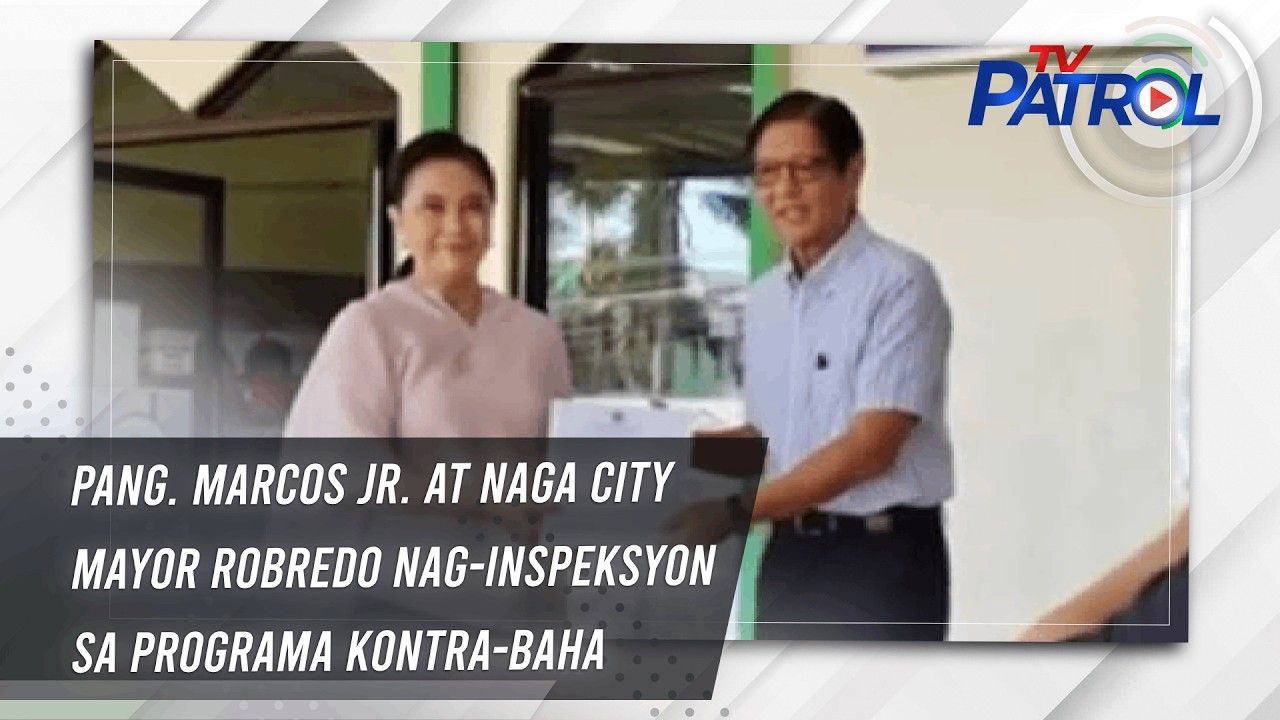 Pang. Marcos Jr. at Naga City Mayor Robredo nag-inspeksyon sa programa kontra-baha | TV Patrol