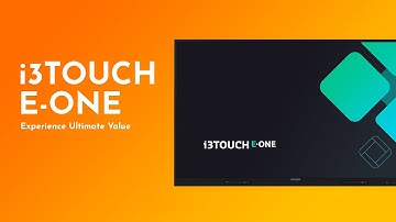 i3TOUCH E-ONE - Experience Ultimate Value