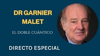 Dr GARNIER MALET DIRECTO ESPECIAL