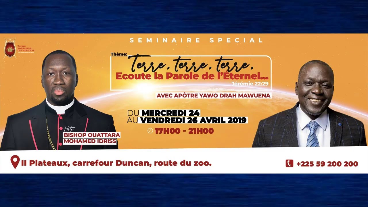 Bienvenue au seminaire avec l'Apotre Drah
