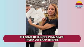 Rep. Stansbury: The state of hunger in NM since Trump cut SNAP benefits
