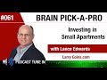 Investing in Small Apartments with Lance Edwards & Larry Goins