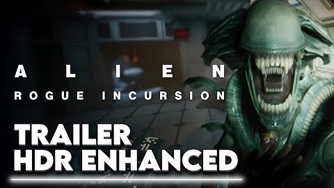 Alien Rogue Incursion Evolved Edition – 4K 60FPS Official Gameplay Trailer | HDR Enhanced Experience