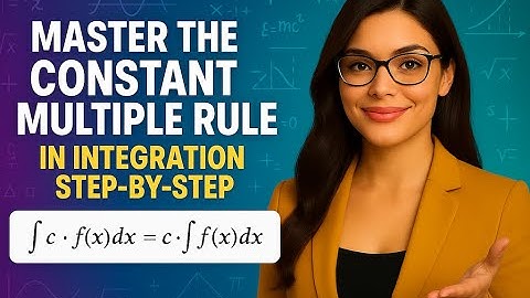 Master the Constant Multiple Rule in Integration Step-by-Step  | Limitless Math