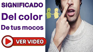 ¿Qué significa el color de mis mocos?