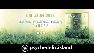 [Progressive Psytrance] One Function - Yantra