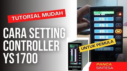 Tutorial Mudah:  Cara Setting Controller YS 1700 Yokogawa untuk Pemula