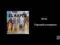 Grupo El Rapto, Pista Esperando recompensa.
