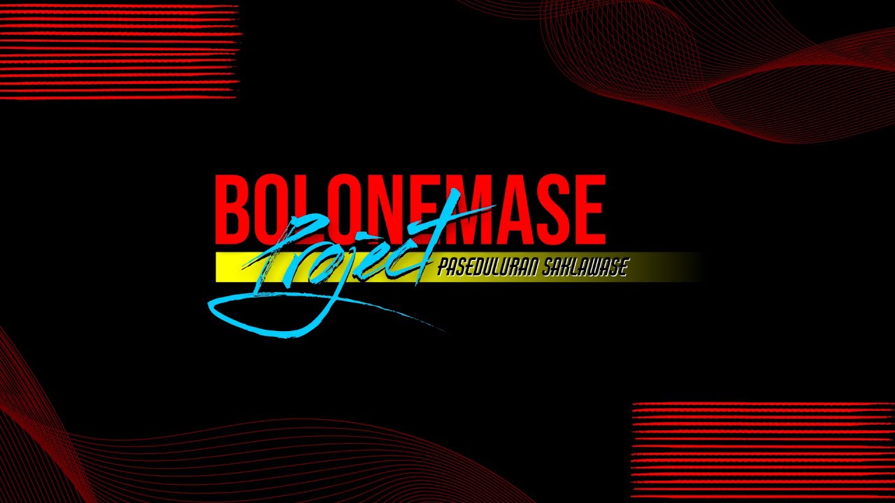 BOLONEMASE PROJECT 