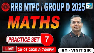 RRB NTPC & Group D Exam | Maths Practice Set - 7 | Vinit Sir Maths | Sarkari Job News