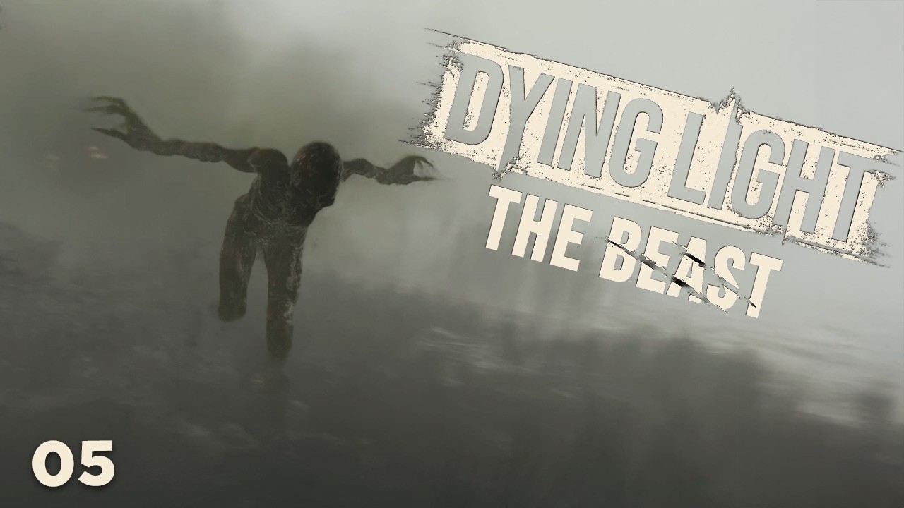 Dying Light The Beast - Playthrough Part 5 - Mist Chimera / First Blood ...