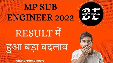 MP SUB ENGINEER 2022 REVISED RESULT FOR CIVIL || कौन बाहर, कौन अंदर ? क्या क्या change हुआ?
